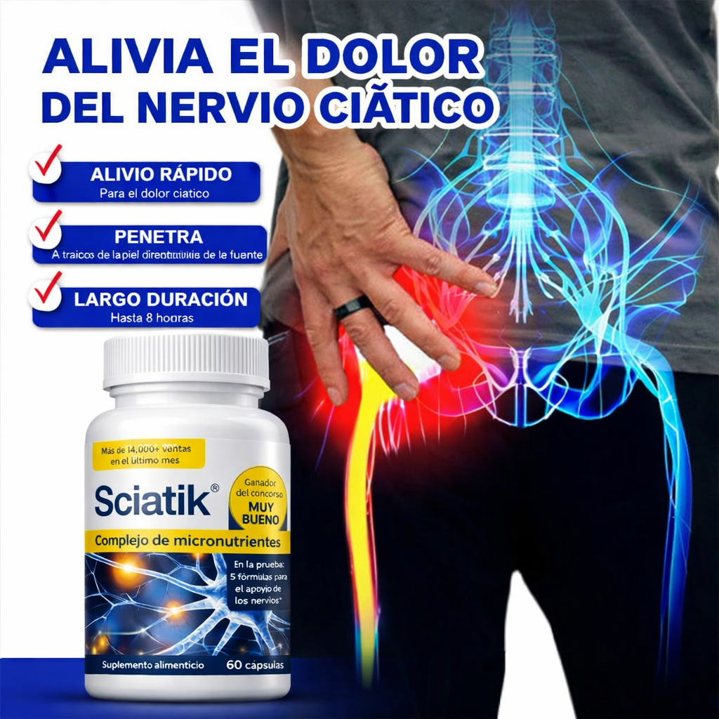 SCIATIK X60 Cápsulas: Complejo de micronutrientes para aliviar el dolor del nervio ciático